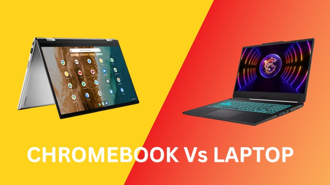 Exploring the Differences: Unraveling Chromebook Vs Laptop