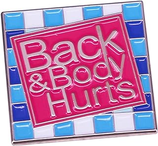Funny Enamel Pin Brooch Badge - Back and Body Hurts - Metal Lapel Pin for Women's Clothes and Backpack Decoration