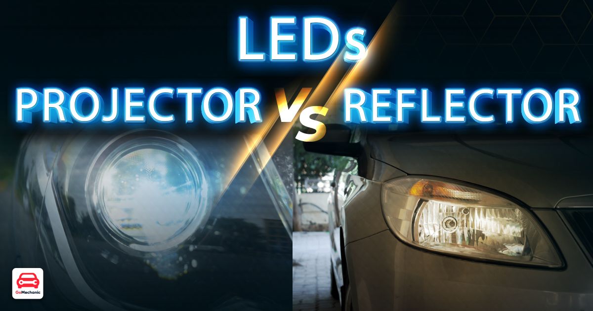 Projector Vs Reflector Headlights: Understanding the Differences