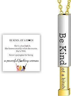 "Be Kind...Of A Bi*ch" Stainless Steel Bar Chain Necklace with Engraved Hidden Message for Women
