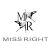 MISS RIGHT