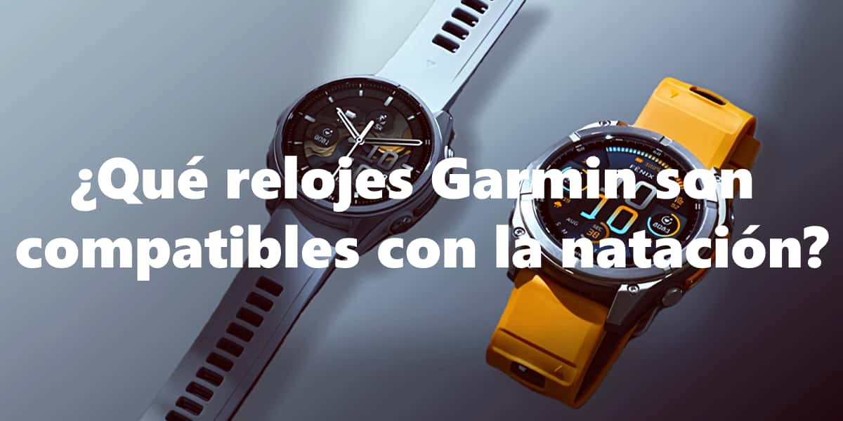 ¿Qué relojes Garmin son compatibles con la natación? ¡Descubre sus funciones!