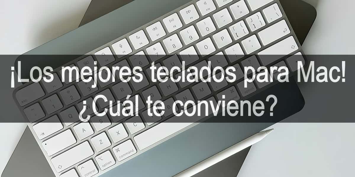 Imagen que muestra un teclado inalámbrico, un MacBook y un lápiz óptico, utilizada en una guía de compra y recomendación de los mejores teclados para Mac