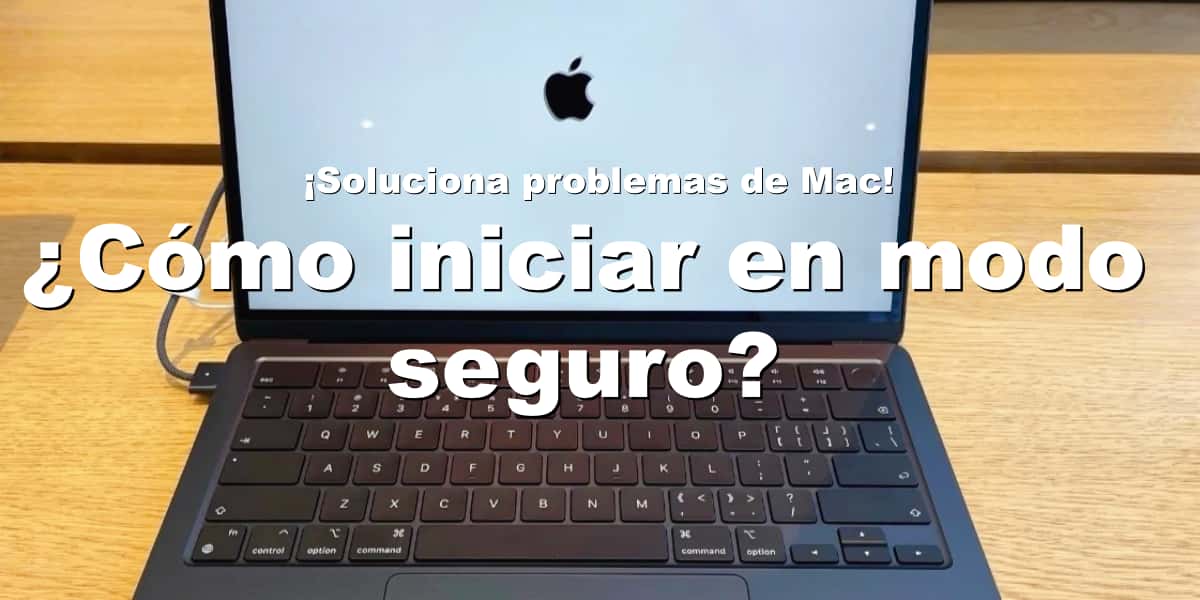 MacBook iniciando en Modo Seguro con el logotipo de Apple en pantalla, guía visual para solucionar problemas de arranque o rendimiento en Mac