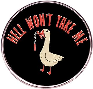 zhanghaoran Hell Won’t Take Me Duck Enamel Pin Funny Letter Goose Lapel Pin Metal Brooch Cartoon Animal Badge Pin for Women Men Accessory for Clothing Backpacks Hats