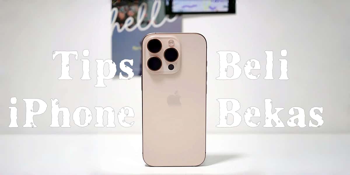 Tips Beli iPhone Bekas! Cek Identitas dan Kondisinya