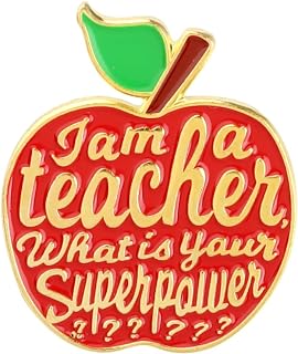 Teacher Appreciation Stainless Steel Brooch with Pin Clasp -"I Am a Teacher, What's Your Superpower" Design